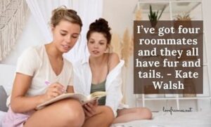 Cute Roommate Quotes | Roommate Quotes