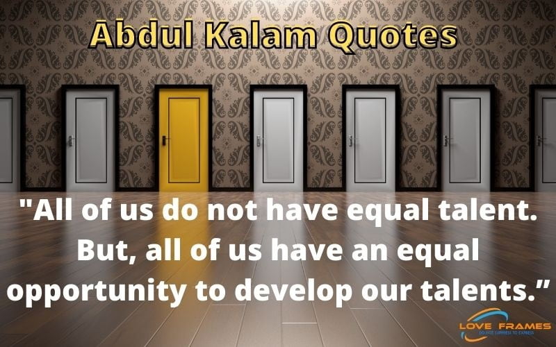 15 Abdul Kalam Quotes About Dreams, Inspiration And Success