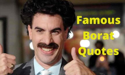 Famous Borat Quotes