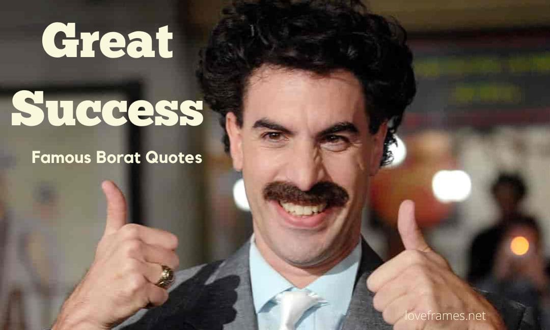 81 Most Famous Borat Quotes (2025)
