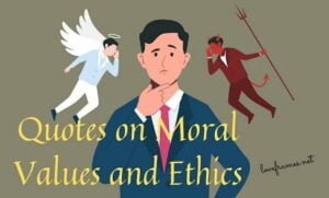 Quotes on Moral Values