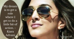 Kiara Advani Quotes | Kiara Advani Shayari
