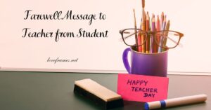 Farewell Message to Teacher | Farewell Message to Teacher from Student