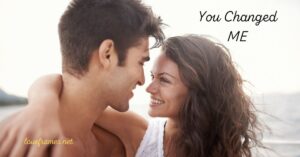 You Changed My Life