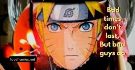 Best Naruto Quotes about Life