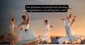 Congratulations Messages for Dance Recital