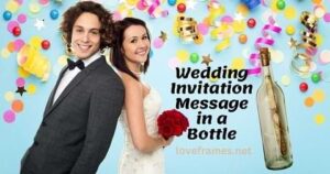 Wedding Invitation Message in a Bottle