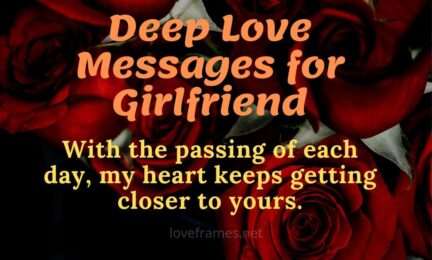 Deep Romantic Quotes for Girlfriend